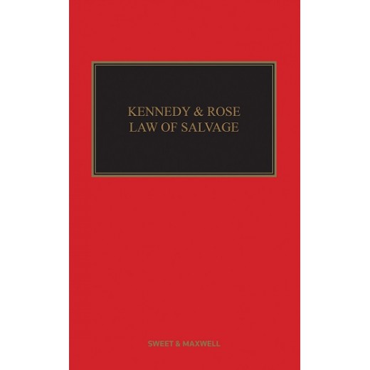 Kennedy & Rose: Law of Salvage 10th ed